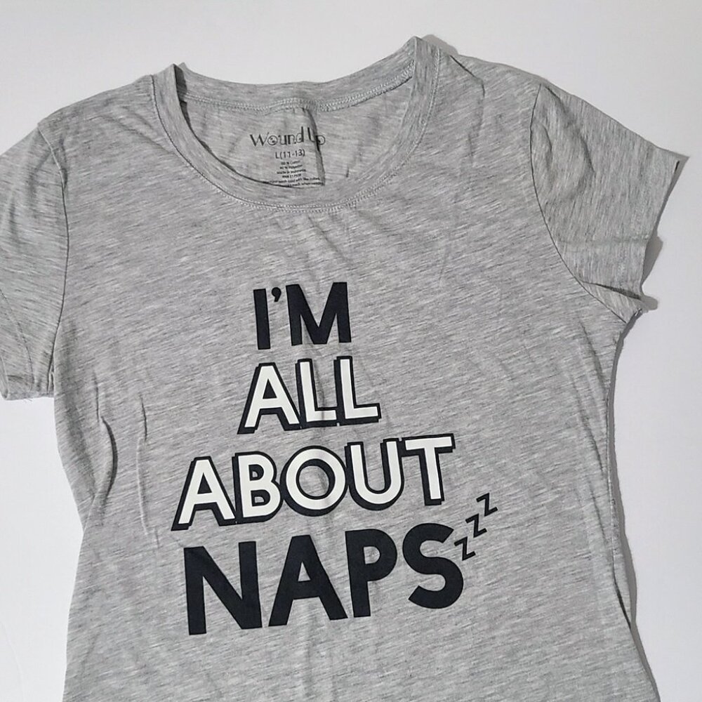 I'm All About Naps Graphic T-Shirt
